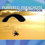 FAA: Powered Parachute Flying Handbook